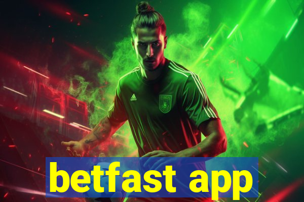 betfast app